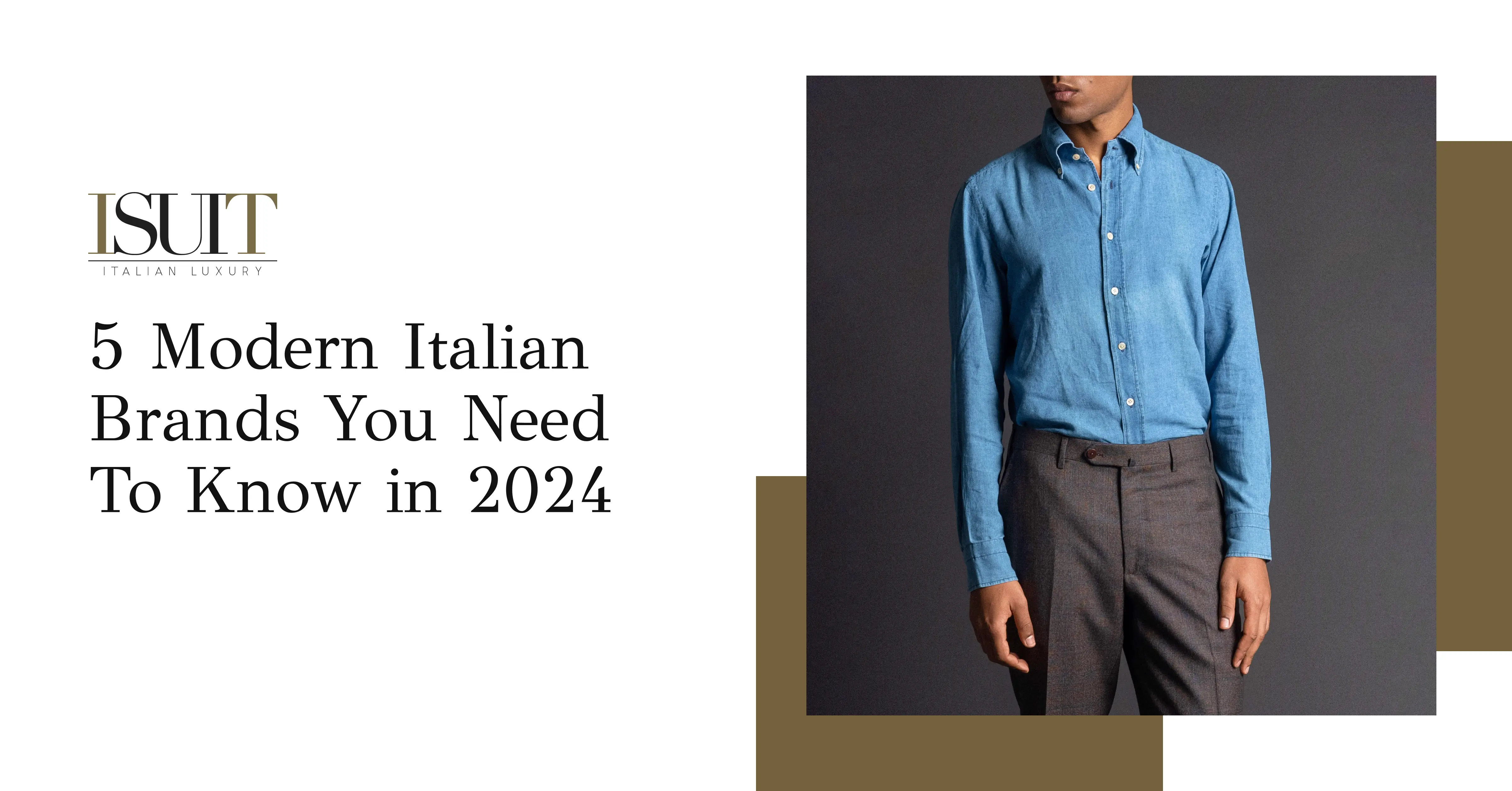 5 Modern Italian Brands You Need To Know in 2024