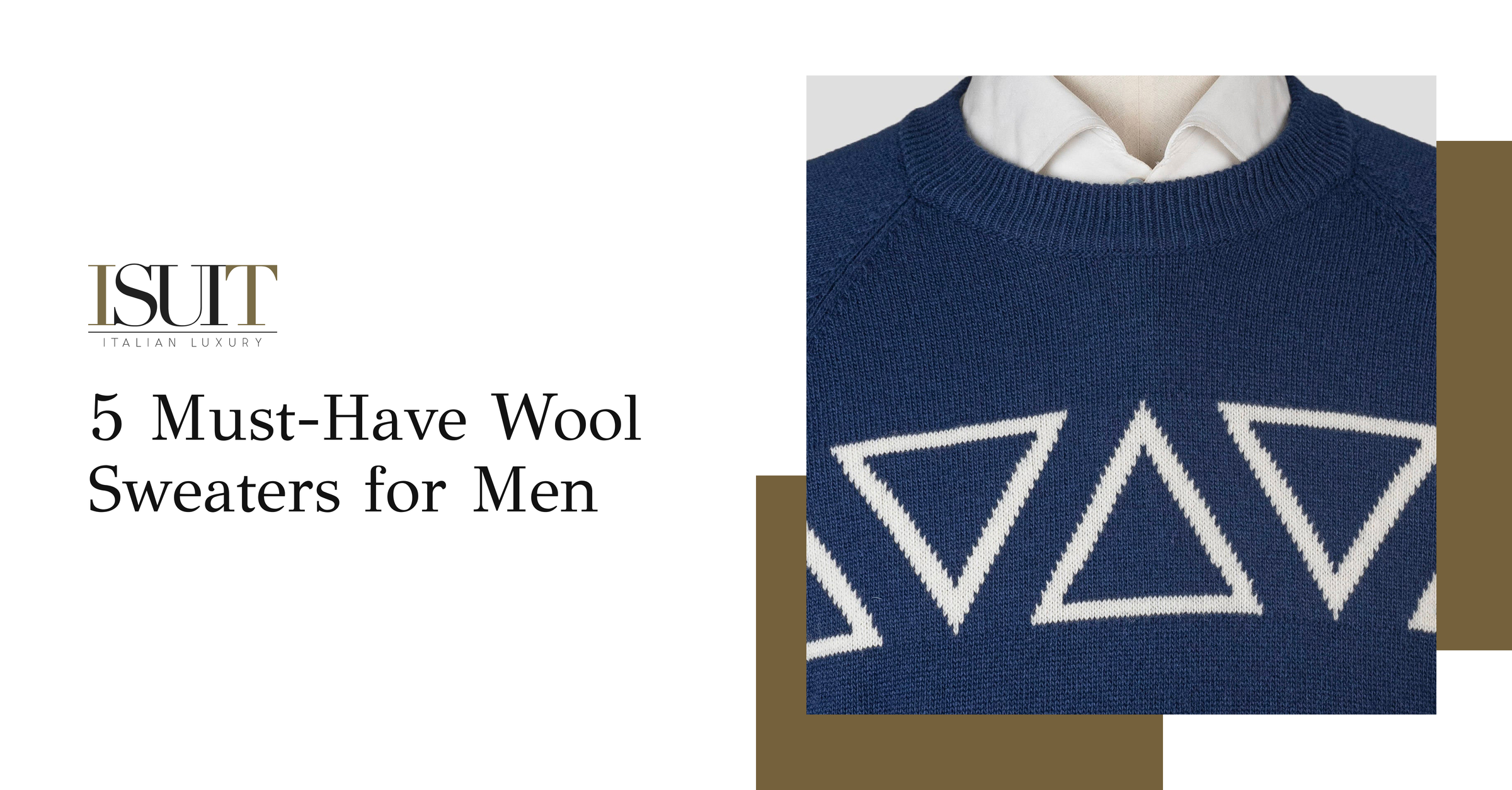 5 Must-Have Wool Sweaters for Men