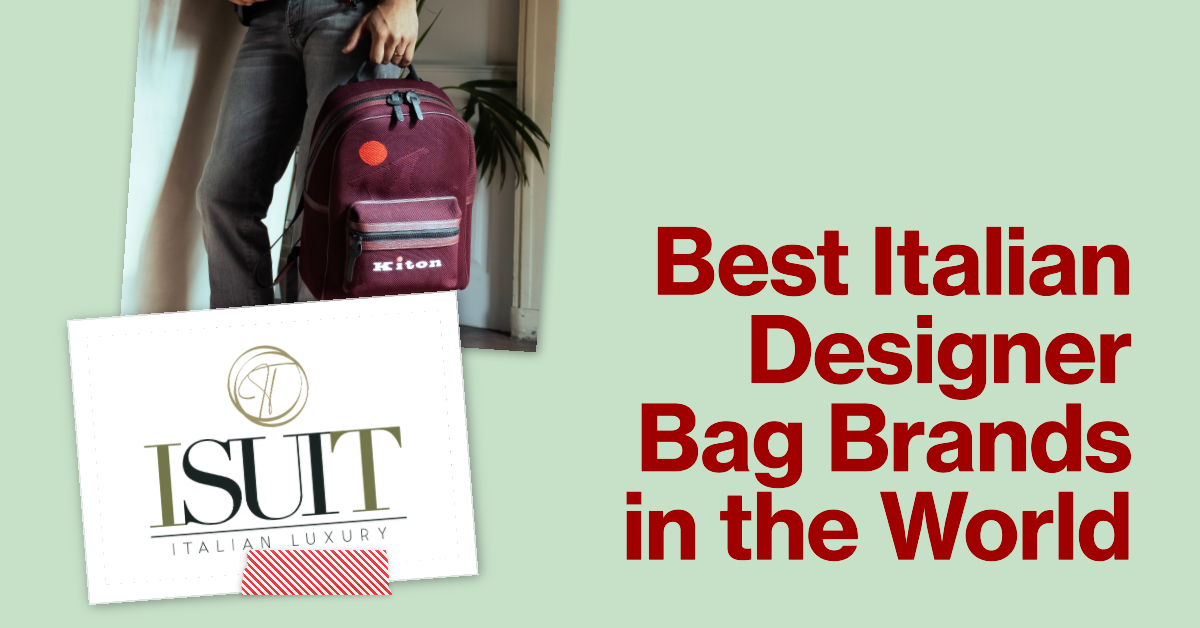 The 6 Best Italian Designer Bag Brands in the World