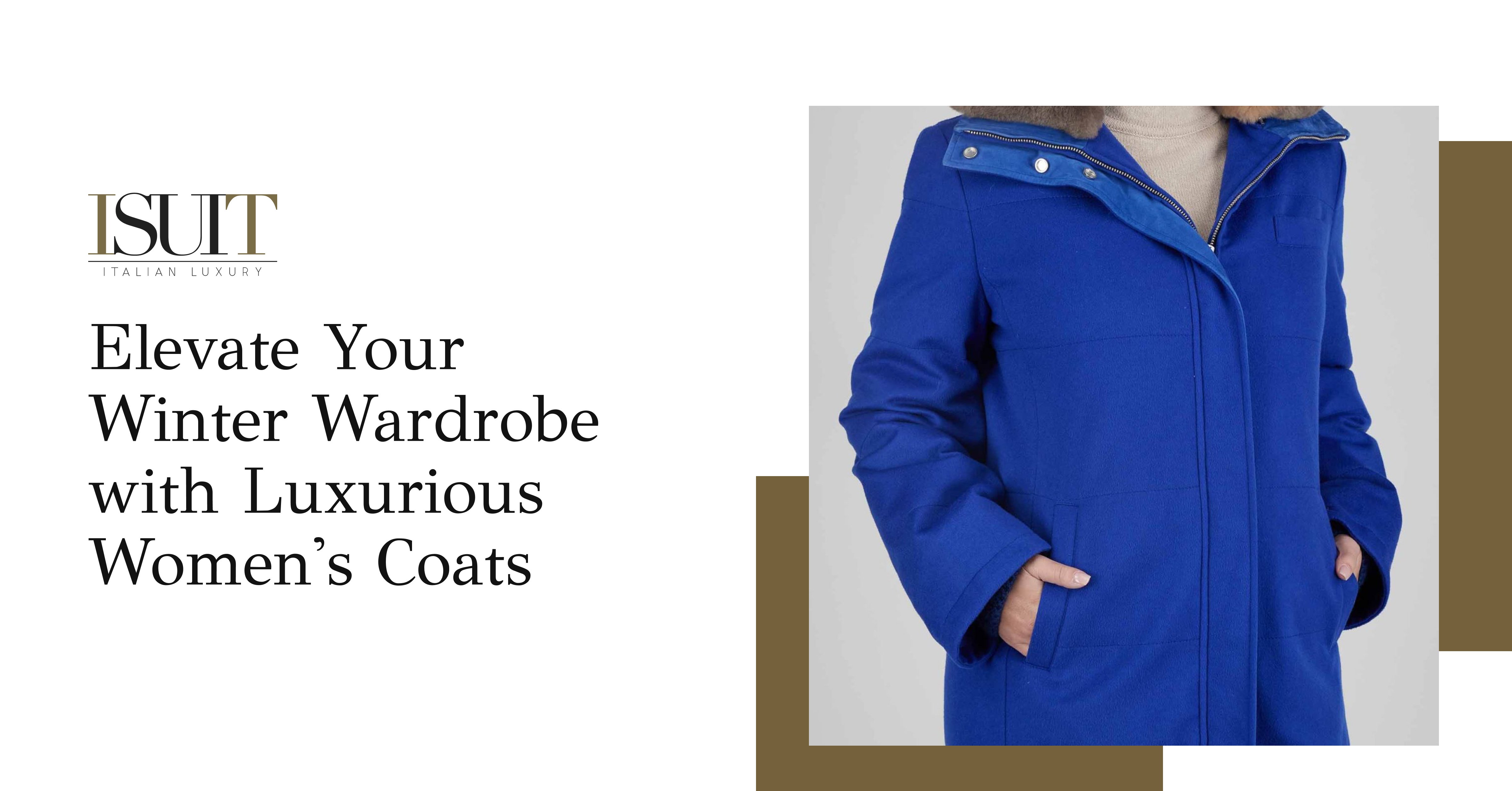 Elevate Your Winter Wardrobe with Luxurious Women's Coats