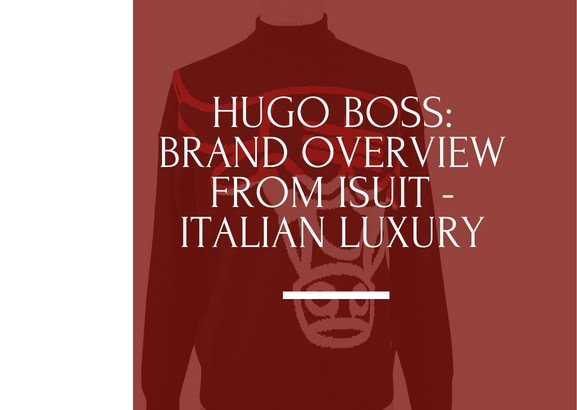 Five Italian brands we rate - and why, Gentleman's Journal