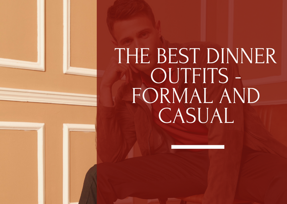 best dinner outfits for men formal business casual